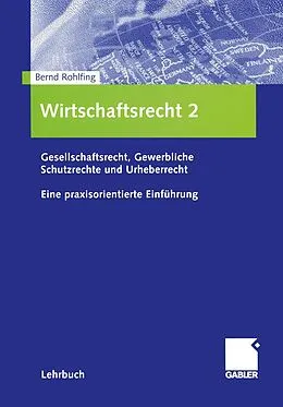 E-Book (pdf) Wirtschaftsrecht 2 von Bernd Rohlfing
