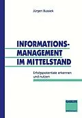 E-Book (pdf) Informationsmanagement im Mittelstand von Jürgen Bussiek