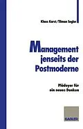E-Book (pdf) Management jenseits der Postmoderne von Tilman Segler