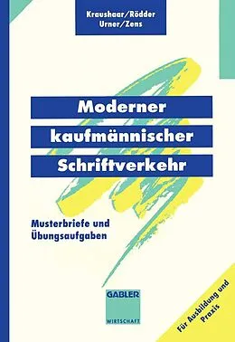 E-Book (pdf) Moderner kaufmännischer Schriftverkehr von Beate Kraushaar, Evelin Rödder, Gabriele Urner