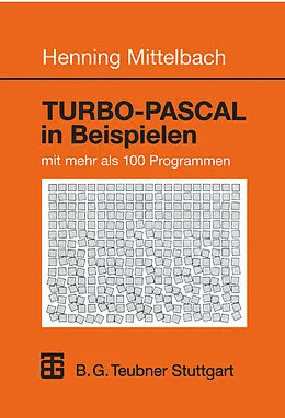 E-Book (pdf) TURBO-PASCAL in Beispielen von Henning Mittelbach