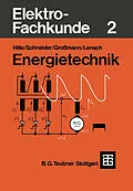 E-Book (pdf) Elektro-Fachkunde 2 von Wilhelm Hille, Otto Schneider, Klaus Großmann