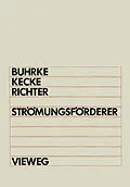 E-Book (pdf) Strömungsförderer von Herbert Buhrke, Hans J. Kecke, Hansjürgen Richter