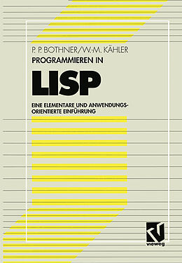 E-Book (pdf) Programmieren in LISP von Peter P. Bothner, Wolf-Michael Kähler