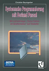E-Book (pdf) Systemnahe Programmierung mit Borland Pascal von Christian Baumgarten