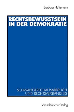E-Book (pdf) Rechtsbewusstsein in der Demokratie von Barbara Heitzmann