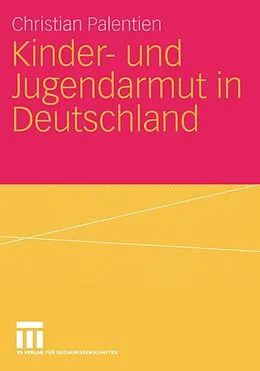 E-Book (pdf) Kinder- und Jugendarmut in Deutschland von Christian Palentien