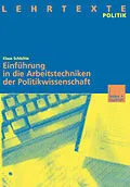 E-Book (pdf) Einführung in die Arbeitstechniken der Politikwissenschaft von Klaus Schlichte