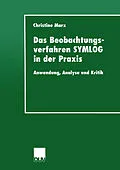 E-Book (pdf) Das Beobachtungsverfahren SYMLOG in der Praxis von Christine Marx