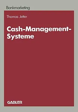 E-Book (pdf) Cash-Management-Systeme von Thomas Jetter