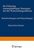 E-Book (pdf) Betriebsstörungen und Warteschlangen von Klaus-Peter Kistner