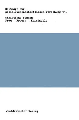 E-Book (pdf) Frau  Frauen  Kriminelle von Christiane Funken