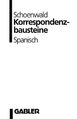 E-Book (pdf) Korrespondenzbausteine Spanisch von Ulrich Schoenwald