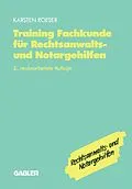 E-Book (pdf) Training Fachkunde für Rechtsanwalts- und Notargehilfen von Karsten Roeser