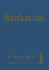 E-Book (pdf) Bankrecht von Dr. Werner Felkau, RA Dr. Jens Nielsen, Dr. Klaus Kohler