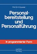 E-Book (pdf) Personalbereitstellung und Personalführung von Hugo Kossbiel