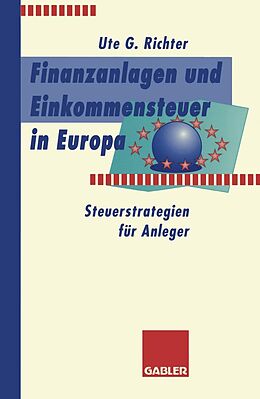 E-Book (pdf) Finanzanlagen und Steuerstrategien in Europa von Ute G. Richter