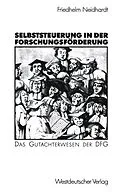 E-Book (pdf) Selbststeuerung in der Forschungsförderung von Friedhelm Neidhardt