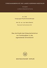 E-Book (pdf) Über die Kinetik des Einbaumechanismus von Fremdzusätzen in das eigenleitende Chrom(III)oxid von Heinz Dietrich