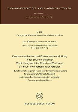 E-Book (pdf) Einkommenssituation und Einkommensentwicklung in den strukturschwachen Verdichtungsgebieten Nordrhein-Westfalens  ein inner- und interregionaler Vergleich  von Hannelore Neumann