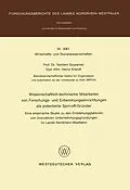 E-Book (pdf) Wissenschaftlich-technische Mitarbeiter von Forschungs- und Entwicklungseinrichtungen als potentielle Spin-off-Gründer von Norbert Szyperski