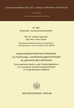 E-Book (pdf) Wissenschaftlich-technische Mitarbeiter von Forschungs- und Entwicklungseinrichtungen als potentielle Spin-off-Gründer von Norbert Szyperski