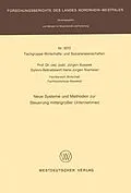 E-Book (pdf) Neue Systeme und Methoden zur Steuerung mittelgroßer Unternehmen von Jürgen Bussiek