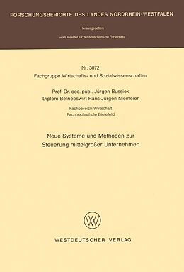 E-Book (pdf) Neue Systeme und Methoden zur Steuerung mittelgroßer Unternehmen von Jürgen Bussiek