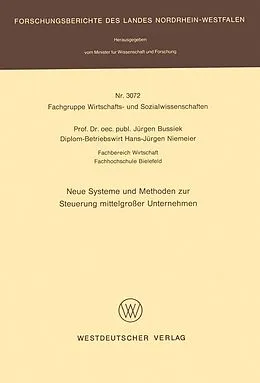 E-Book (pdf) Neue Systeme und Methoden zur Steuerung mittelgroßer Unternehmen von Jürgen Bussiek