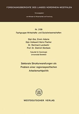 E-Book (pdf) Sektorale Strukturwandlungen als Problem einer regionsspezifischen Arbeitsmarktpolitik von Erwin Adams