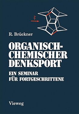 E-Book (pdf) Organisch-Chemischer Denksport von Reinhard Brückner