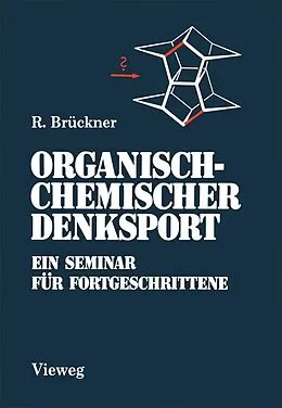 E-Book (pdf) Organisch-Chemischer Denksport von Reinhard Brückner