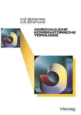 E-Book (pdf) Anschauliche kombinatorische Topologie von VladimirG. Boltjanskij