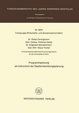 E-Book (pdf) Programmplanung als Instrument der Stadtentwicklungsplanung von Dieter Ewringmann