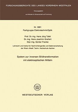 E-Book (pdf) System zur inversen Bildtransformation mit elektrooptischen Mitteln von Hans Jörg Tafel