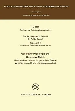 E-Book (pdf) Generative Phonologie und Generative Metrik von Siegfried J. Schmidt