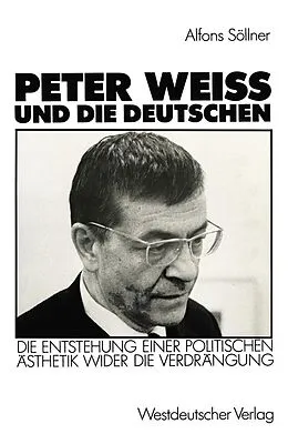 E-Book (pdf) Peter Weiss und die Deutschen von Alfons Söllner