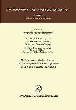 E-Book (pdf) Nordrhein-Westfälische Initiativen für Chancengleichheit im Bildungswesen im Spiegel empirischer Forschung von Josef Hitpass