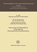 E-Book (pdf) Untersuchungen des Gefügeeinflusses auf die Größe der röntgenographischen Elastizitätskonstanten von Hans Krause