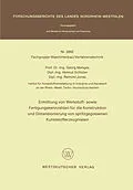 E-Book (pdf) Ermittlung von Werkstoff- sowie Fertigungskennzahlen für die Konstruktion und Dimensionierung von spritzgegossenen Kunststofferzeugnissen von Georg Menges