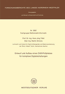 E-Book (pdf) Entwurf und Aufbau eines CAD-Prüfplatzes für komplexe Digitalschaltungen von Hans Jörg Tafel