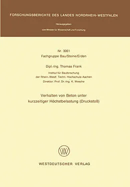 E-Book (pdf) Verhalten von Beton unter kurzzeitiger Höchstbelastung (Druckstoß) von Thomas Frank