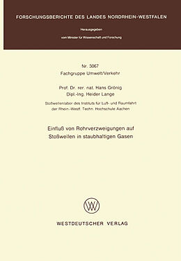 E-Book (pdf) Einfluß von Rohrverzweigungen auf Stoßwellen in staubhaltigen Gasen von Hans Grönig