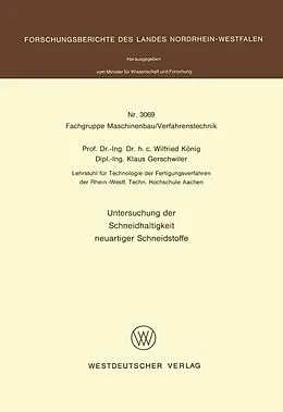 E-Book (pdf) Untersuchung der Schneidhaltigkeit neuartiger Schneidstoffe von Wilfried König