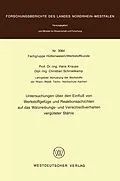 E-Book (pdf) Untersuchungen über den Einfluß von Werkstoffgefüge und Reaktionsschichten auf das Wälzreibungs- und Verschleißverhalten vergüteter Stähle von Hans Krause