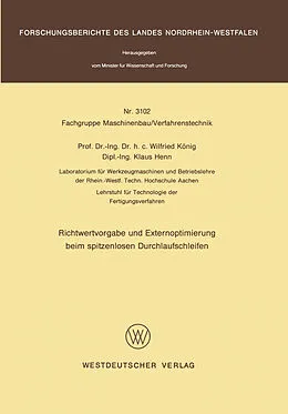 E-Book (pdf) Richtwertvorgabe und Externoptimierung beim spitzenlosen Durchlaufschleifen von Wilfried König