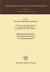 E-Book (pdf) Möglichkeiten und Grenzen der holografischen Prüfung von Verbundwerkstoffen von Walther Neumann