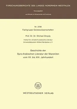 E-Book (pdf) Geschichte der Syro-Arabischen Literatur der Maroniten vom VII. bis XVI. Jahrhundert von Michael Breydy
