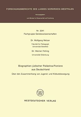 E-Book (pdf) Biographien jüdischer Palästina-Pioniere aus Deutschland von Wolfgang Melzer