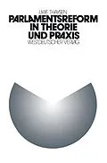 E-Book (pdf) Parlamentsreform in Theorie und Praxis von Uwe Thaysen